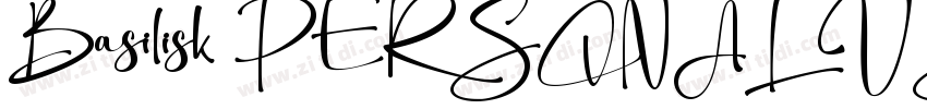 Basilisk PERSONAL US字体转换 Basilisk PERSONAL US字体转换